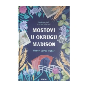 Robert James Waller: Mostovi u okrugu Madison