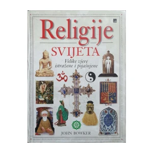 John Bowker: Religije svijeta