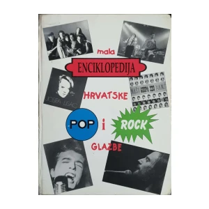 Siniša Radaković: Mala enciklopedija hrvatske pop i rock glazbe