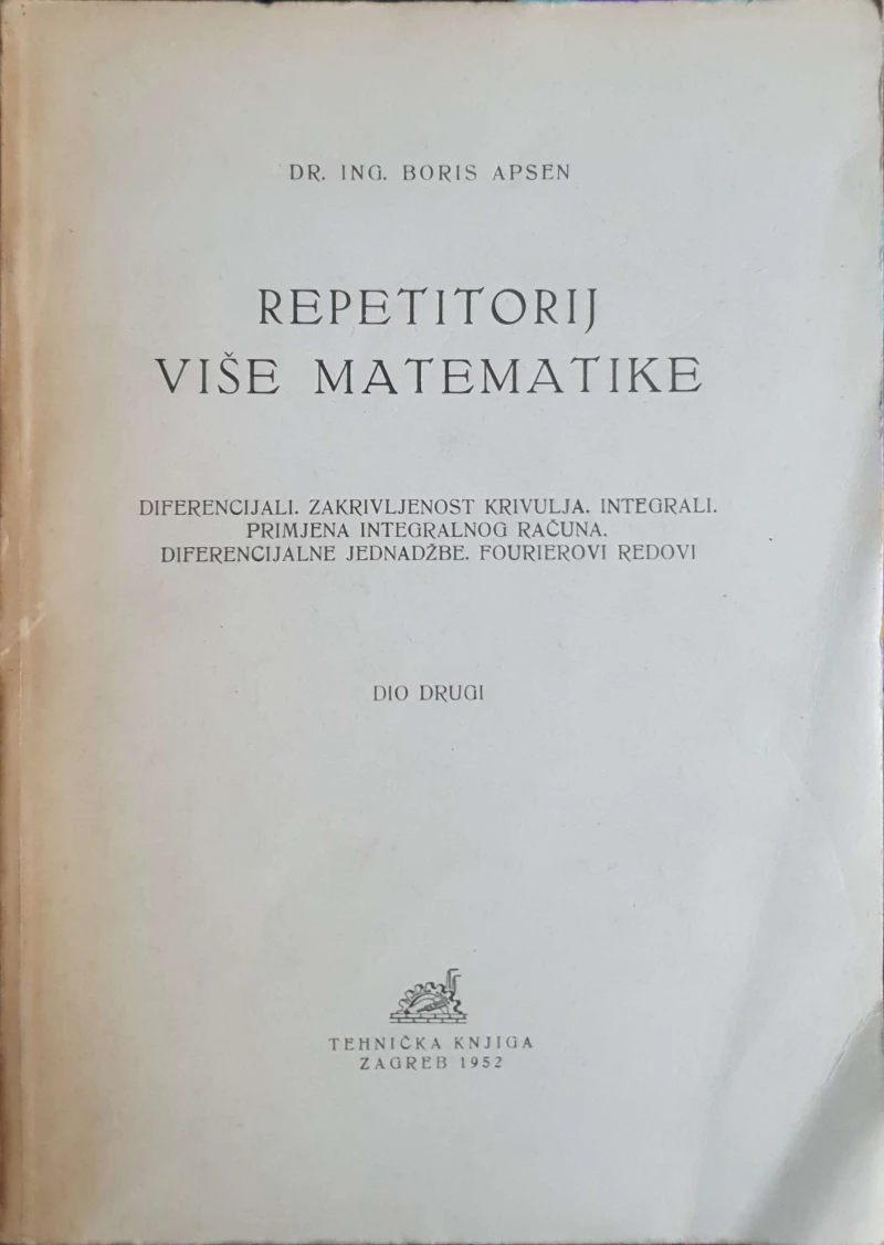 Boris Apsen: Repetitorij više matematike - II dio