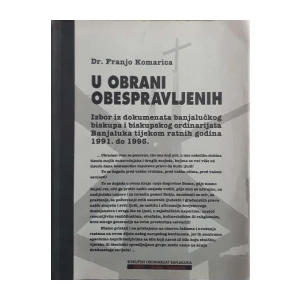 Franjo Komarica: U obrani obespravljenih