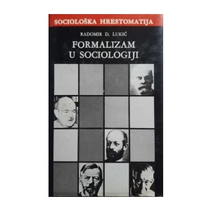 Radomir D. Lukić: Formalizam u sociologiji