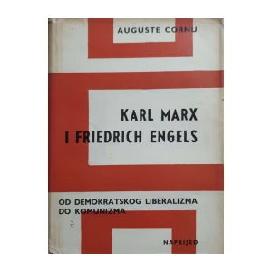 Auguste Cornu: Karl Marx i Friedrich Engels - Svezak 2