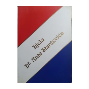 Ante Starčević: Djela Dr. Ante Starčevića III - Znanstveno-političke razprave