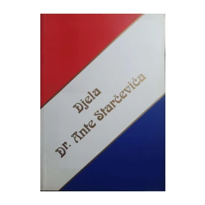 Ante Starčević: Djela Dr. Ante Starčevića II - Predstavke