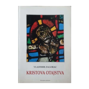 Vladimir Zagorac: Kristova otajstva
