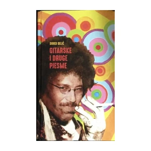 Dinko Delić : Gitarske i druge pjesme