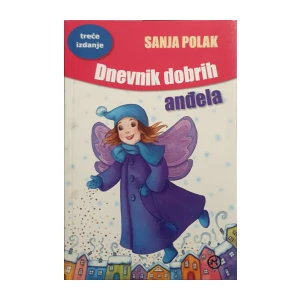 Sanja Polak: Dnevnik dobrih anđela
