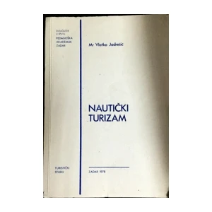 Dr.Vlatko Jadrešić : Nautički turizam