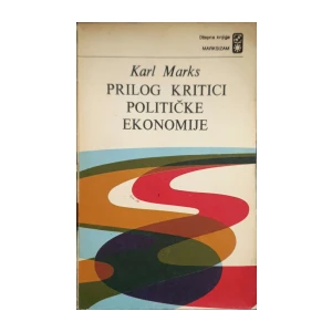 Karl Marks: Prilog kritici političke ekonomije