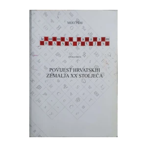 Mijo Pem: Povijest hrvatskih zemalja XX stoljeća - knjiga 3
