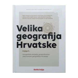 Velika geografija Hrvatske: knjiga 5