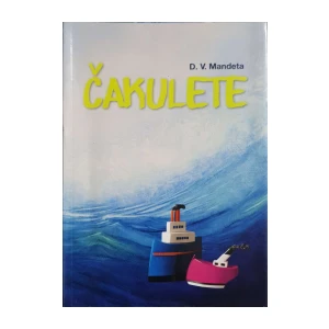 Damir Vrdoljak Mandeta: Čakulete