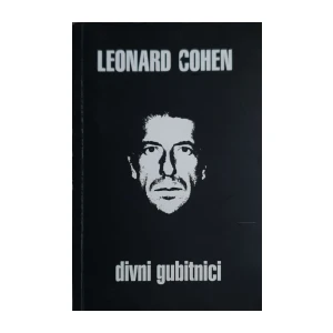 Leonard Cohen: Divni gubitnici