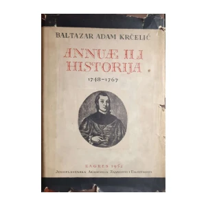 Baltazar Adam Krčelić: Annuae ili Historija 1748-1767