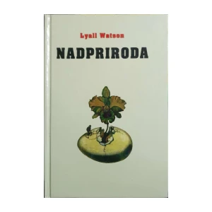 Lyall Watson: Nadpriroda