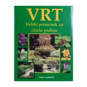 Klaas T. Noordhuis: Vrt - veliki priručnik za cijelu godinu