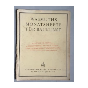 WASMUTHS MONATSHEFTE FUR BAUKUNST, HEFT 4, JAHRGANG 1928.