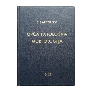 S. Saltykow: Opća patološka morfologija