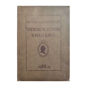 Antonija Kassowitz Cvijić: Vatroslav Lisinski u kolu Ilira