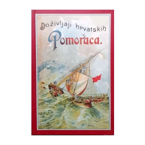 Bare Poparić: Doživljaji hrvatskih pomoraca