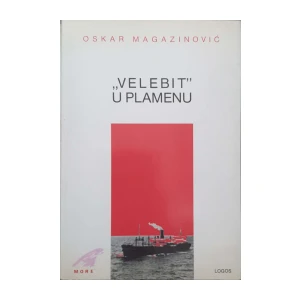 Oskar Magazinović: Velebit u plamenu