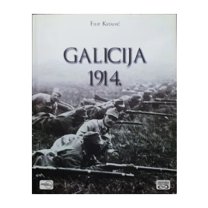 Filip Katanić: Galicija 1914