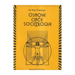 Ante Fiamengo: Ante Fiamengo: Osnove opće sociologije