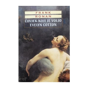 Frank Ronan : Čovjek koji je volio Evelyn Cotton