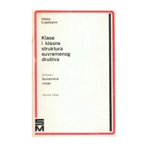 Cvjetičanin Veljko : Klase i klasna struktura