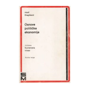 Adolf Dragičević, Osnove političke ekonomije