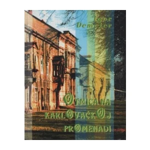 Igor Demeter : Otmica na karlovačkoj promenadi