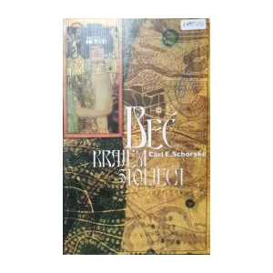 Carla E. Schorskea: Beč krajem stoljeća