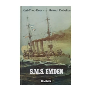 Karl-Theo Beer, Helmut Debelius: S.M.S. Emden