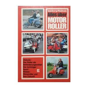 Hang G. Isenberg, Helmut Rebholz: Alles über Motorroller