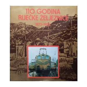 110 godina riječke željeznice 1873-1983