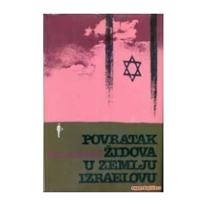 Milovan Baletić: Povratak Židova u zemlju Izraelovu