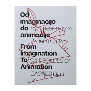 Od imaginacije do animacije: šest desetljeća Zagreb filma