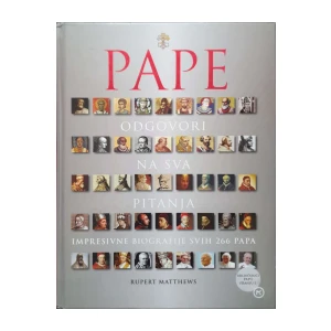 Rupert Matthews: Pape - Odgovori na sva pitanja