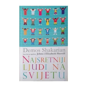 Demos Shakarian: Najsretniji ljudi na svijetu