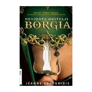Kalogridis Jeanne :NevjestaObitelji Borgia