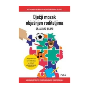Alvaro Bilbao: Dječji mozak objašnjen roditeljima