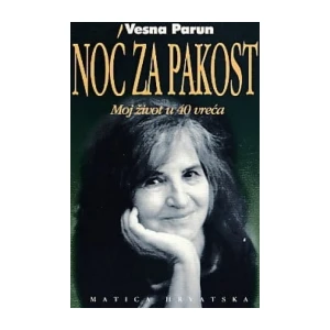 Vesna Parun: Noć za pakost