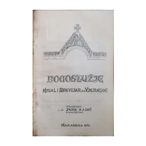 Jure Radić: Bogoslužje, Misal i Brevijar za Vjernike
