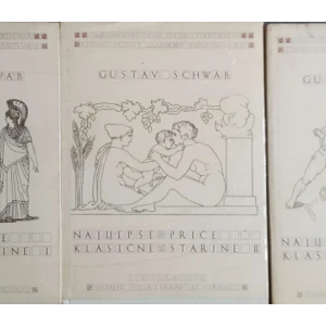 Gustav Schwab: Najljepše priče klasične starine I-III