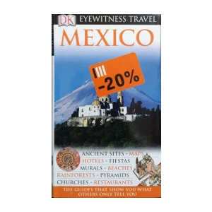 Eyewitness Travel Guide: Mexico
