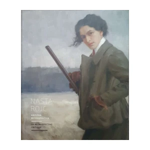 Nasta Rojc: Kritička retrospektiva.