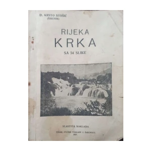 D. Krsto Stošić: Rijeka Krka