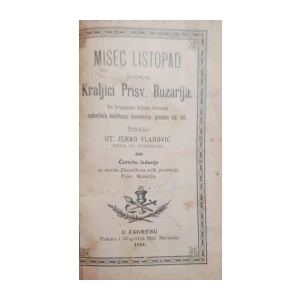 Ot. Jerko Vlahović: Misec listopad posvećen Kraljici Prisv. Ruzarija