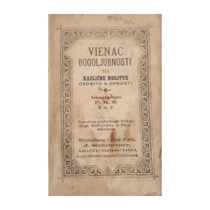 Vienac bogoljubnosti ili različne molitve osobito s oprosti